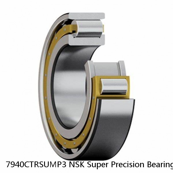 7940CTRSUMP3 NSK Super Precision Bearings #1 small image