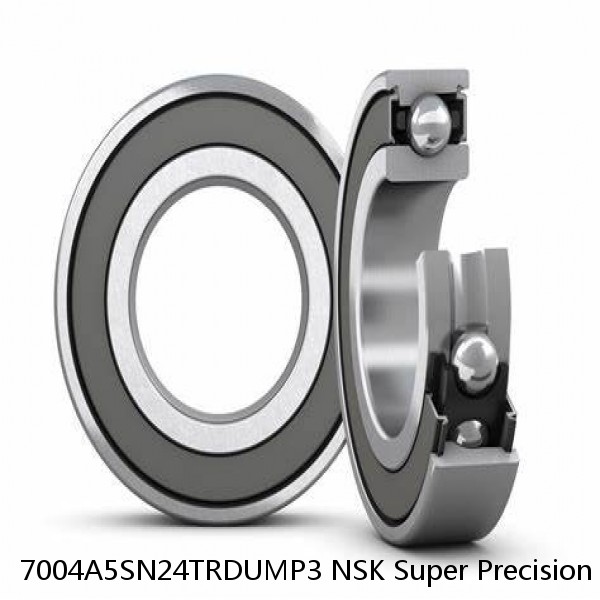7004A5SN24TRDUMP3 NSK Super Precision Bearings #1 small image