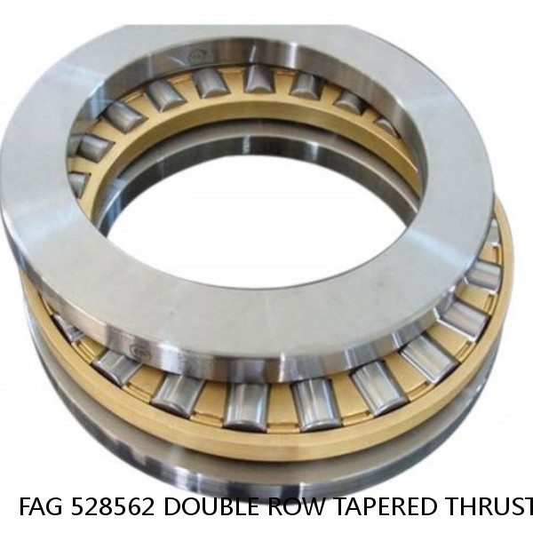 FAG 528562 DOUBLE ROW TAPERED THRUST ROLLER BEARINGS #1 image