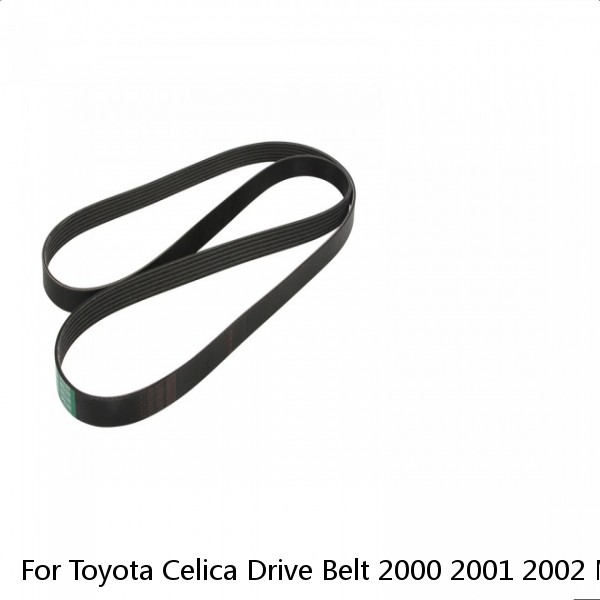 For Toyota Celica Drive Belt 2000 2001 2002 Main Drive Serpentine Belt (Fits: Toyota) #1 image