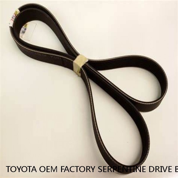 TOYOTA OEM FACTORY SERPENTINE DRIVE BELT 2004-2007 LAND CRUISER 90916-02585 (Fits: Toyota) #1 image